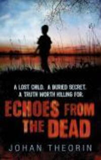 Cover: 9780552774635 | Echoes from the Dead | Oland Quartet series 1 | Johan Theorin | Buch