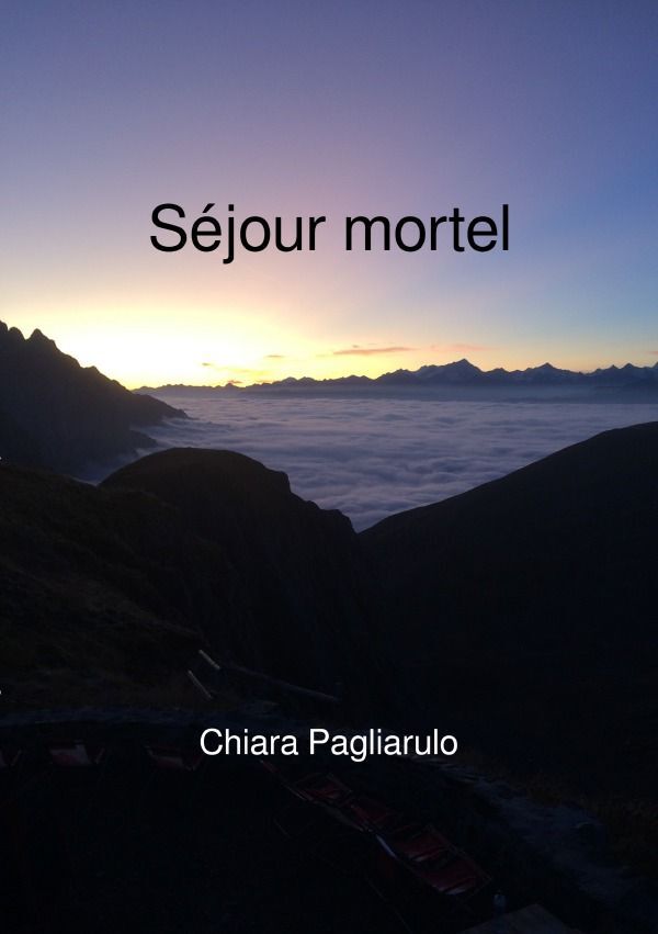 Cover: 9783758431623 | Séjour mortel | DE | Chiara Pagliarulo | Taschenbuch | Französisch