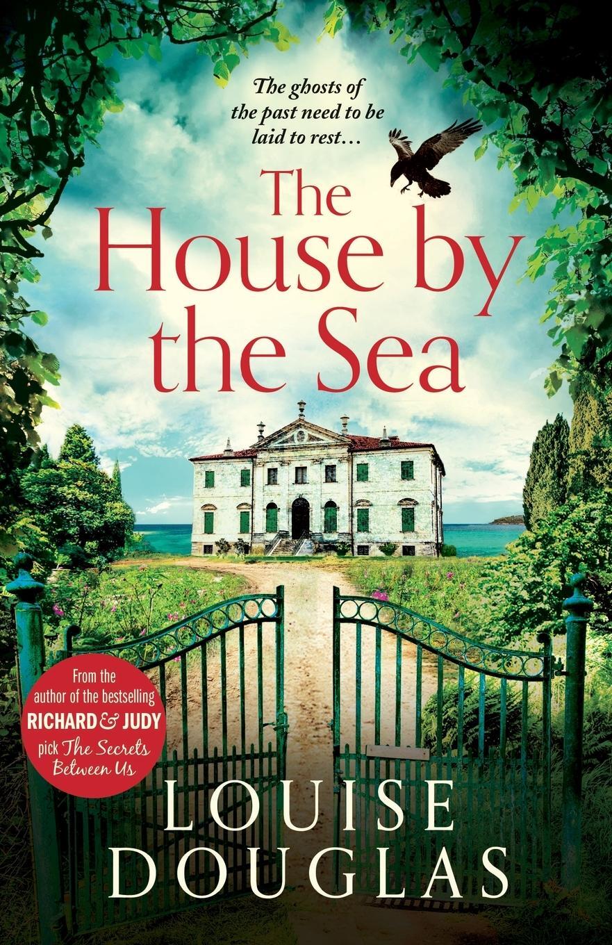 Cover: 9781838892784 | The House by the Sea | Louise Douglas | Taschenbuch | Paperback | 2020