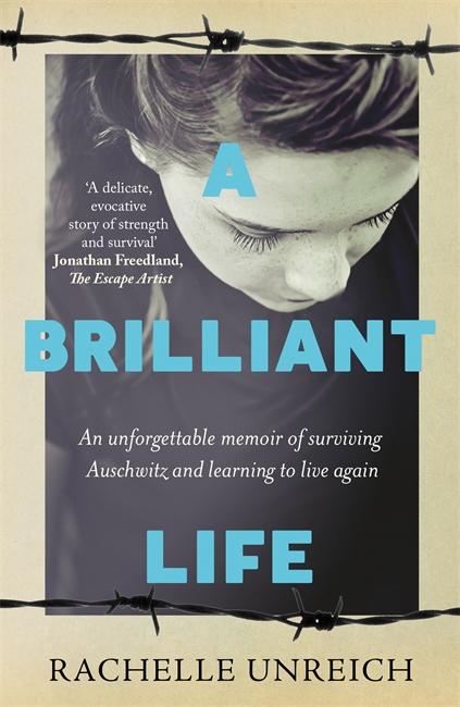 Cover: 9781785306549 | A Brilliant Life | Rachelle Unreich | Taschenbuch | XII | Englisch