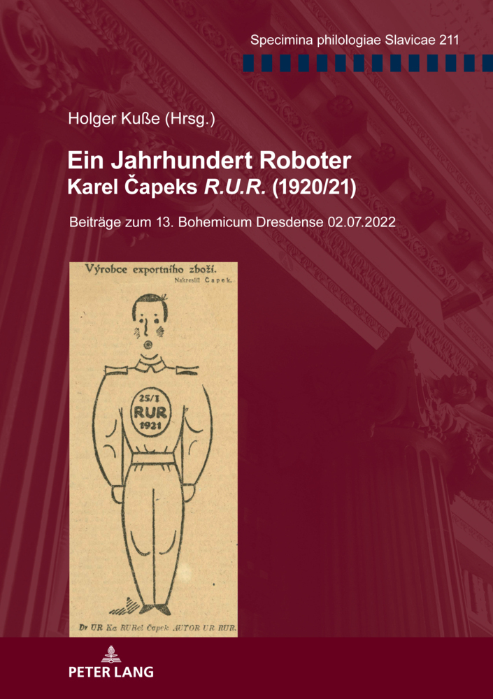 Cover: 9783631888063 | Ein Jahrhundert Roboter. Karel Capeks «R.U.R.» (1920/21) | Holger Kuße