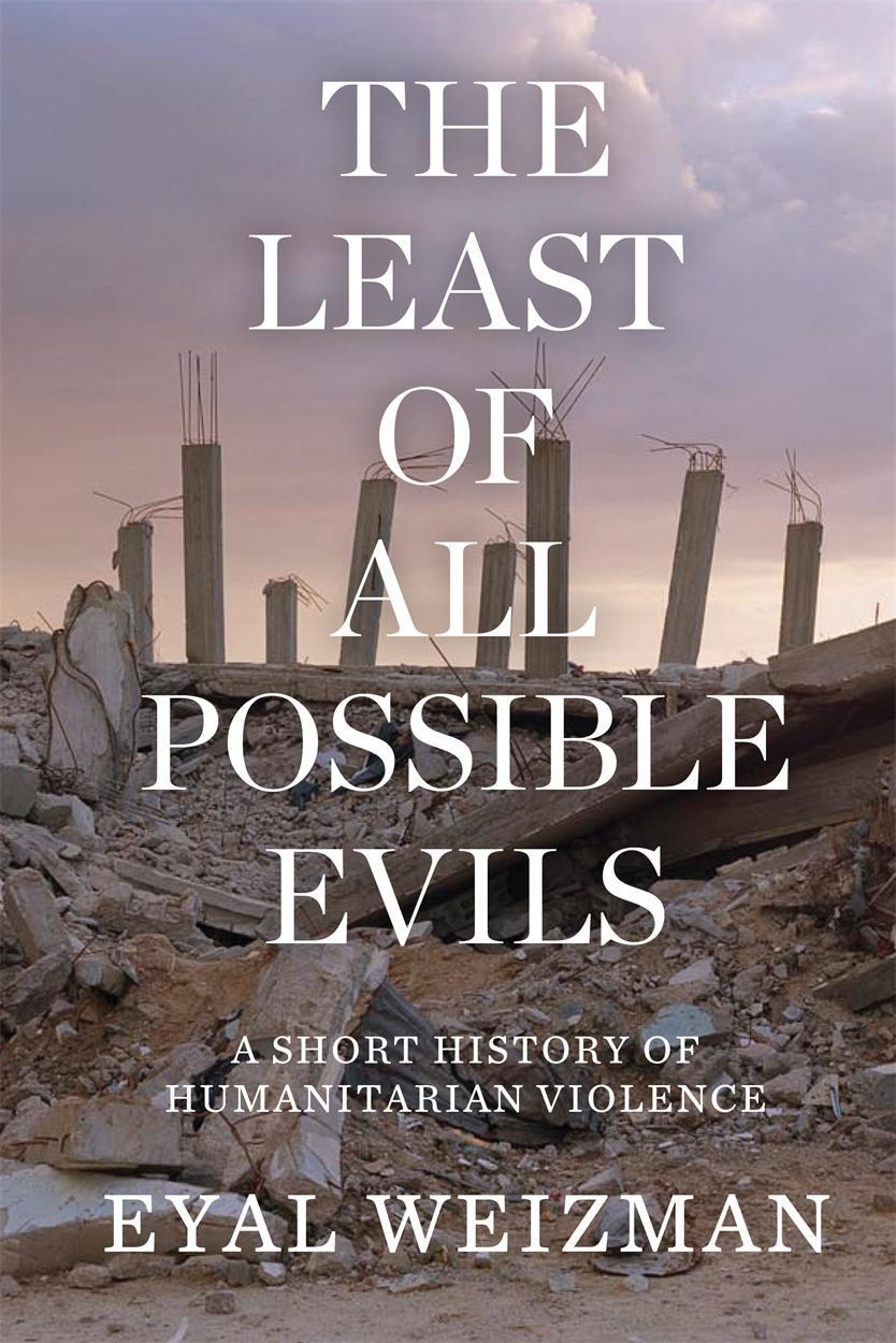 Cover: 9781786632739 | The Least of All Possible Evils | Eyal Weizman | Taschenbuch | 2017