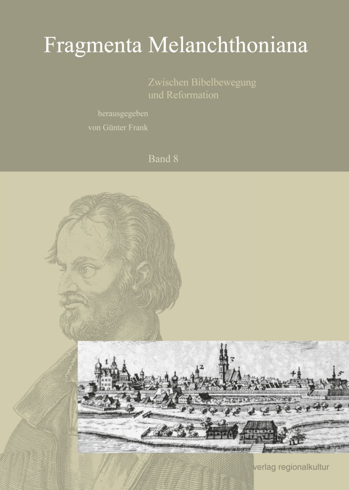 Cover: 9783955054052 | Fragmenta Melanchthoniana. Zwischen Bibelbewegung und Reformation
