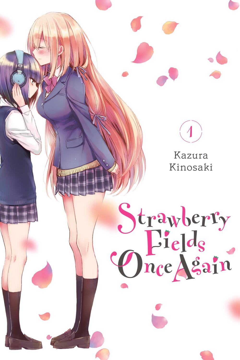 Cover: 9781975319229 | Strawberry Fields Once Again, Vol. 1 | Kazura Kinosaki | Taschenbuch