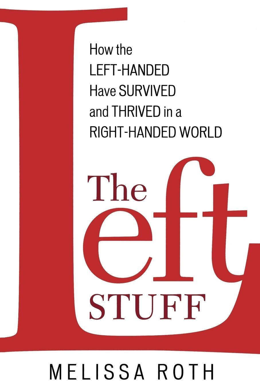 Cover: 9781590771464 | The Left Stuff | Melissa Roth | Taschenbuch | Paperback | Englisch