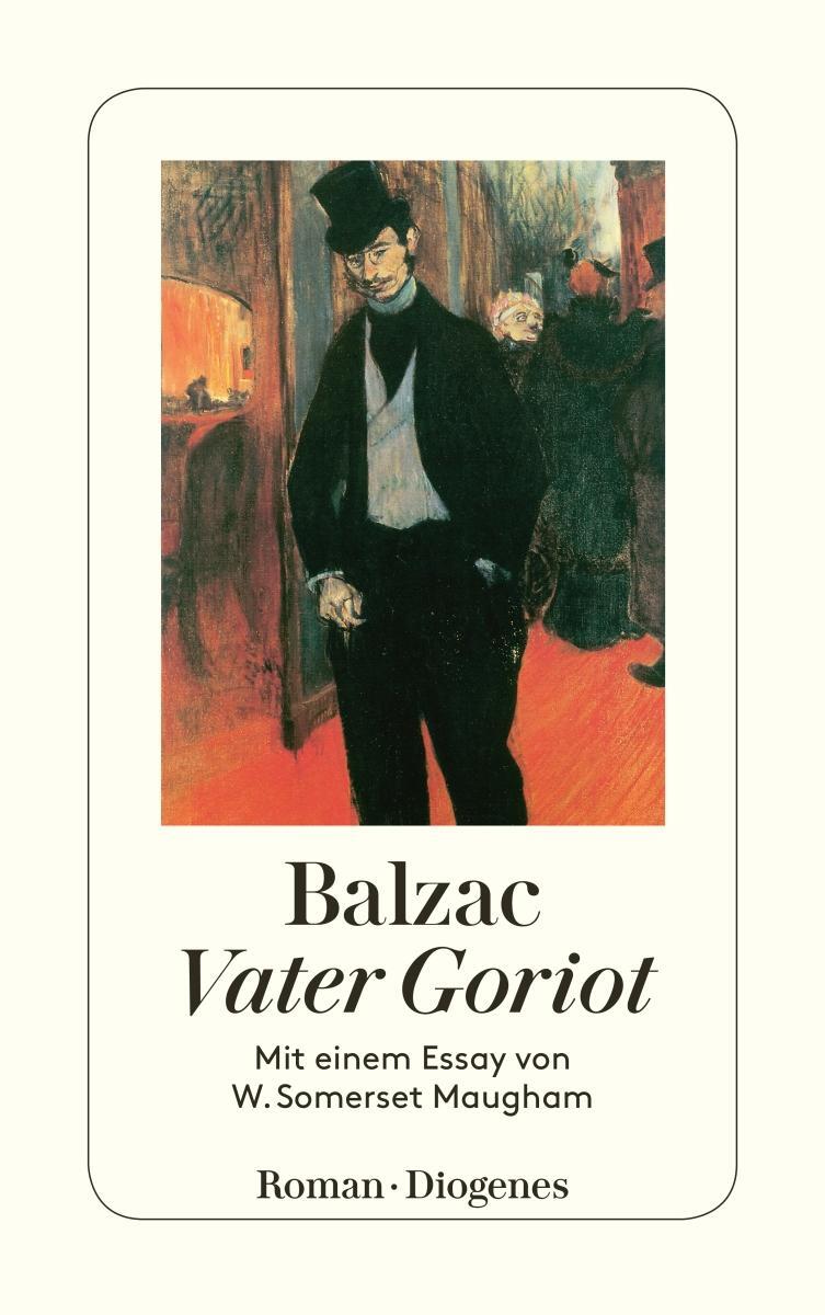Cover: 9783257239935 | Vater Goriot | Mit einem Essay von W. Sommerset Maugham | Balzac
