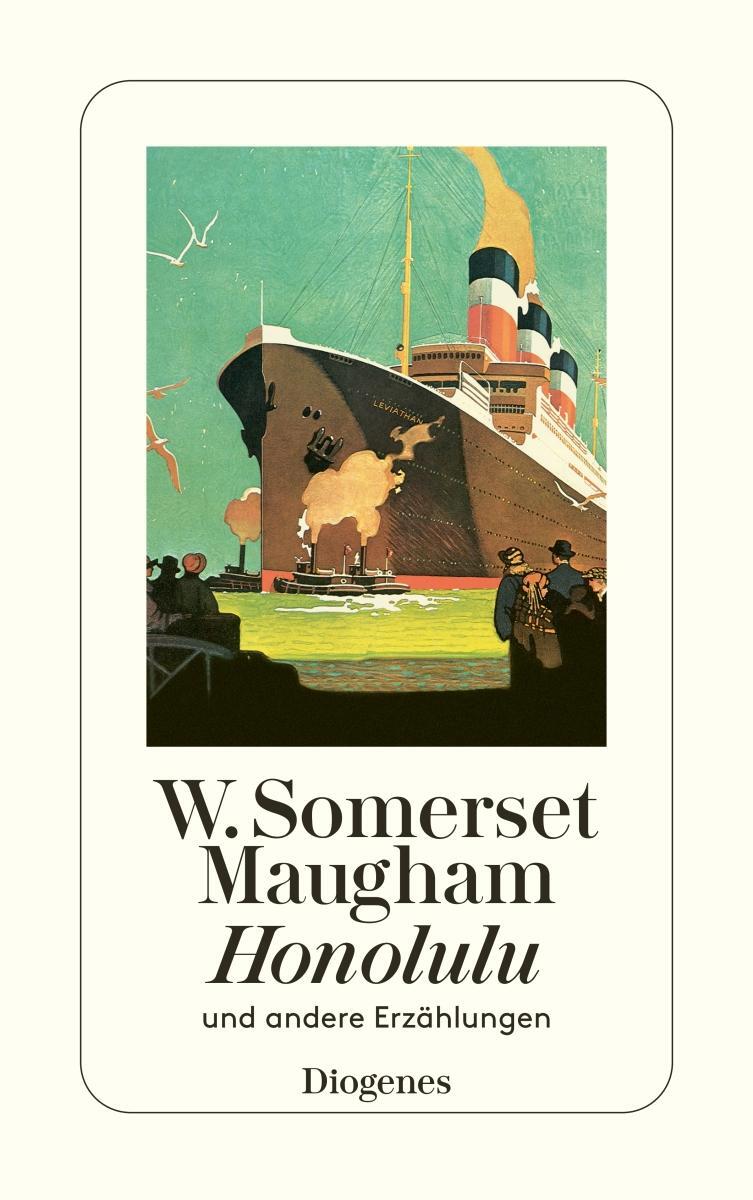 Cover: 9783257237917 | Honolulu | und andere Erzählungen | W. Somerset Maugham | Taschenbuch