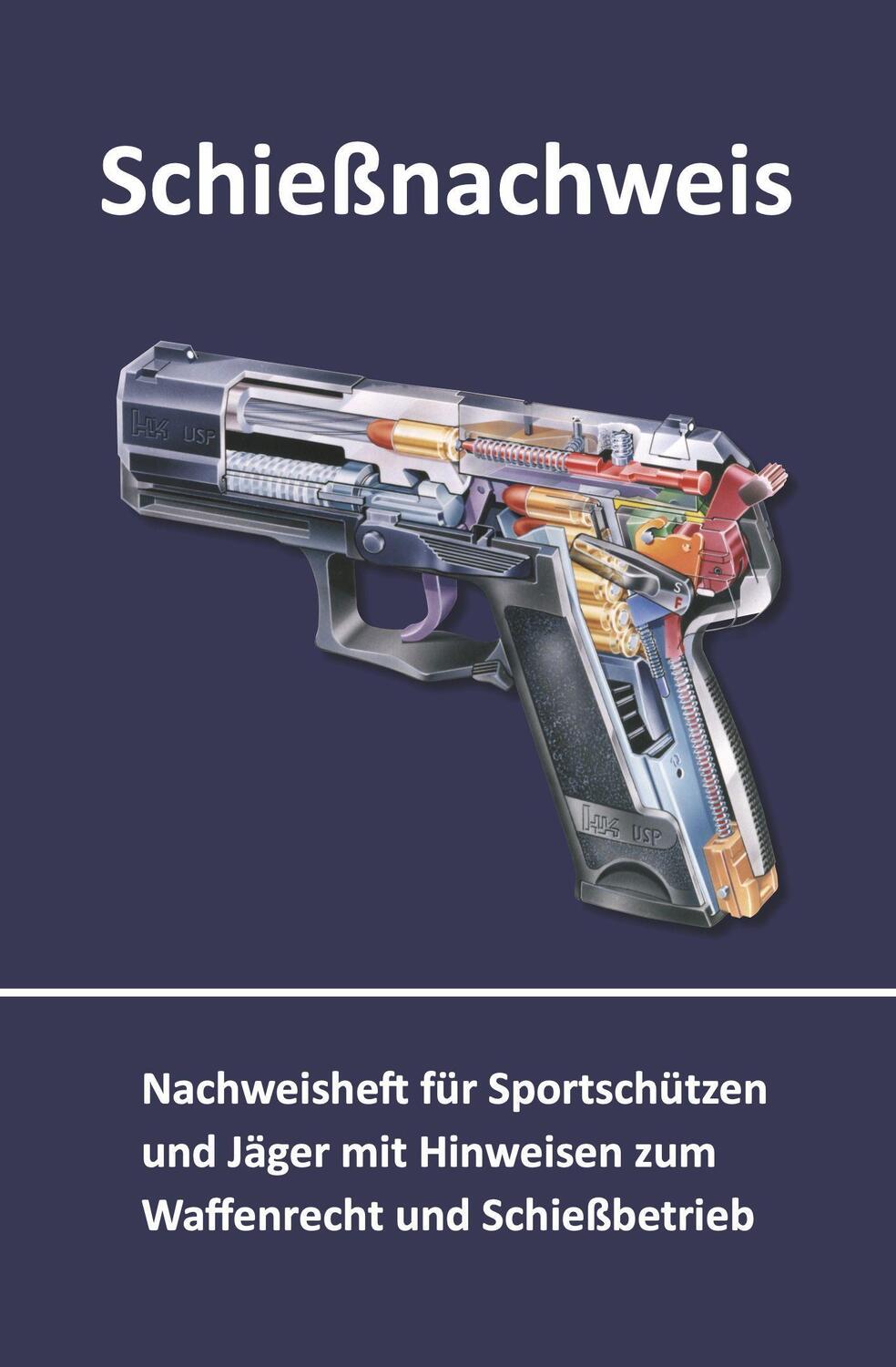 Cover: 9783940723239 | Schießnachweis | André Busche | Taschenbuch | Deutsch | 2021