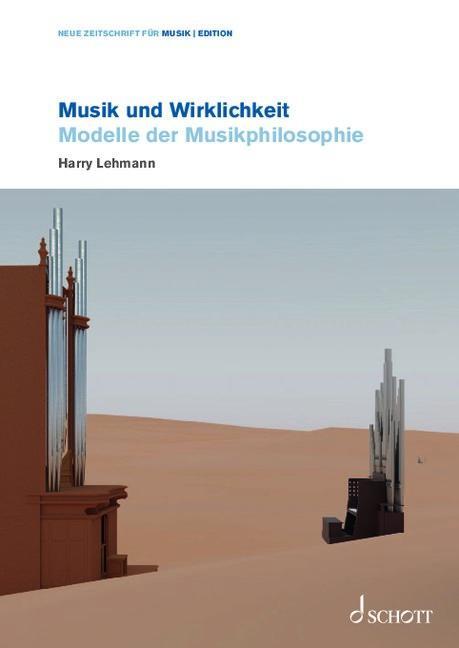 Cover: 9783795730659 | Musik und Wirklichkeit | Modelle der Musikphilosophie | Harry Lehmann