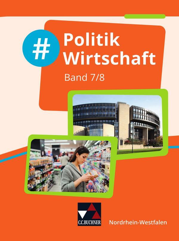 Cover: 9783661700779 | #Politik Wirtschaft NRW 7/8 | Johannes Deeken (u. a.) | Buch | 400 S.