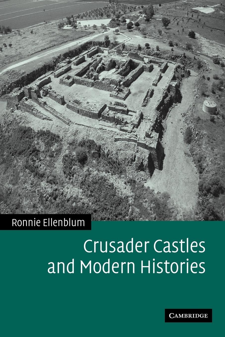Cover: 9780521123648 | Crusader Castles and Modern Histories | Ronnie Ellenblum | Taschenbuch