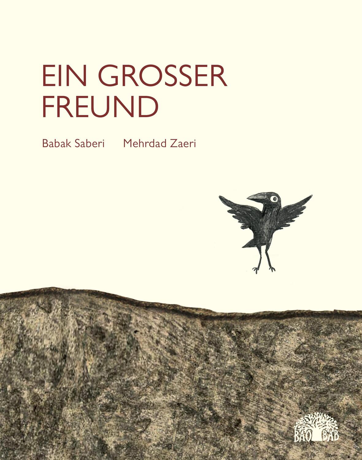 Cover: 9783905804638 | Ein großer Freund | Babak Saberi | Buch | Deutsch | 2015