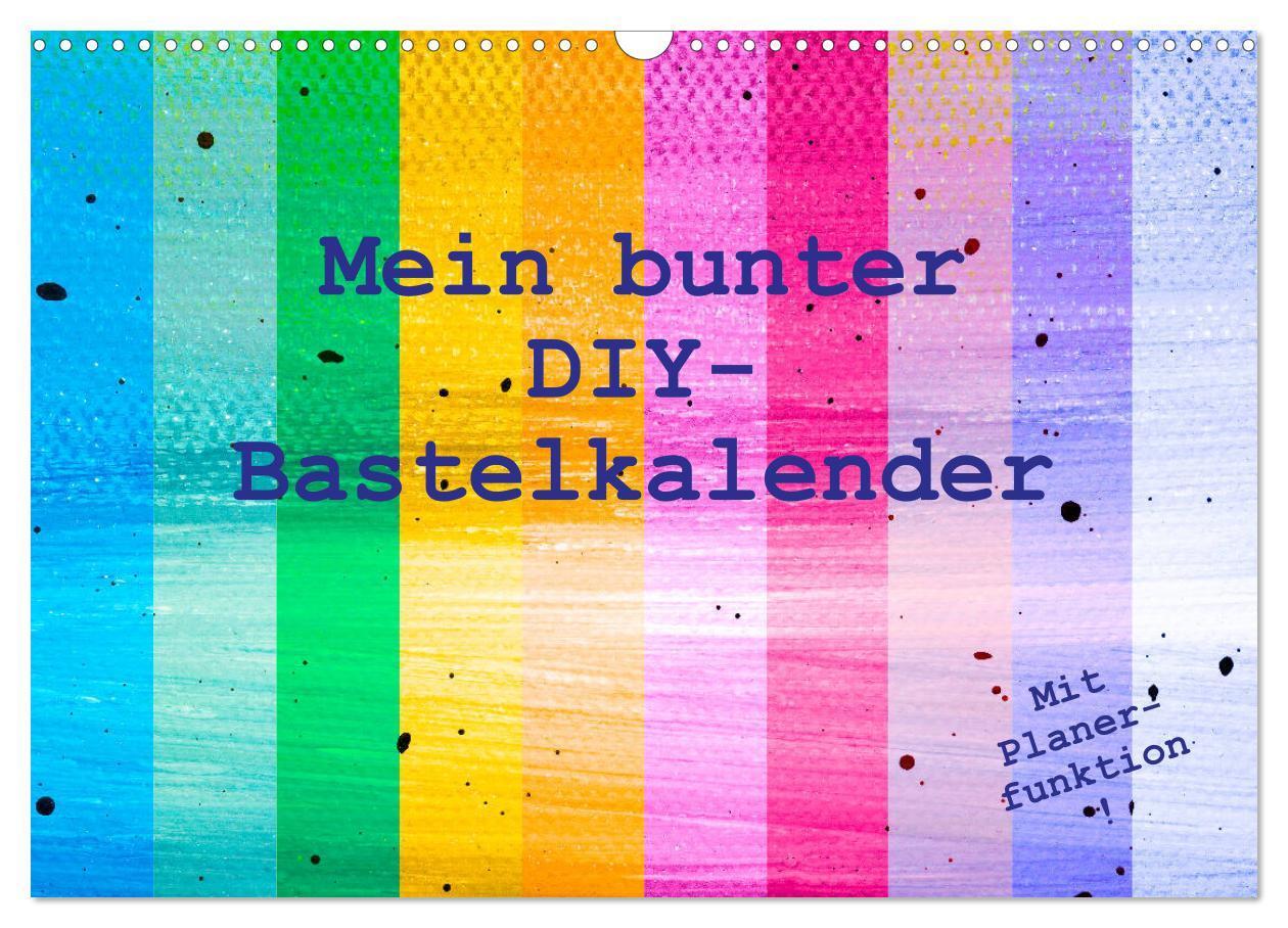 Cover: 9783383810480 | Mein bunter DIY-Bastelkalender (Wandkalender 2025 DIN A3 quer),...