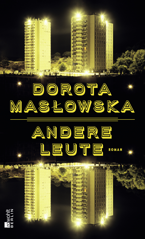 Cover: 9783737100724 | Andere Leute | Roman | Dorota Maslowska | Buch | 2019