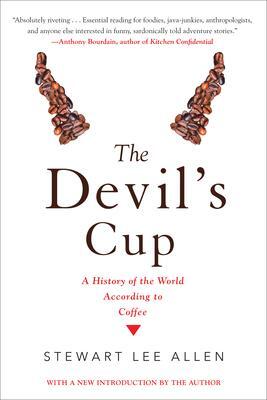 Cover: 9781641290104 | The Devil's Cup: A History of the World According to Coffee: A...