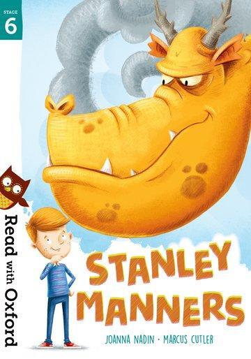 Cover: 9780192769787 | Read with Oxford: Stage 6: Stanley Manners | Joanna Nadin | Buch
