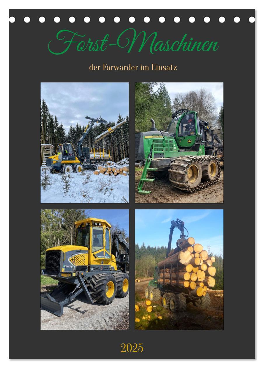 Cover: 9783383967818 | Forst-Maschinen der Forwarder im Einsatz (Tischkalender 2025 DIN A5...