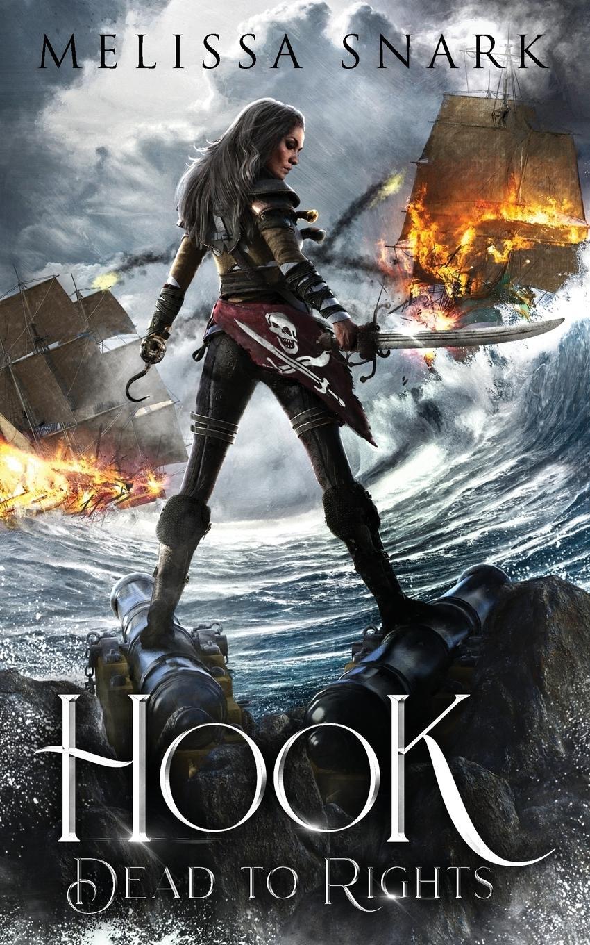 Cover: 9781942193326 | Hook | Dead to Rights | Melissa Snark | Taschenbuch | Paperback | 2019