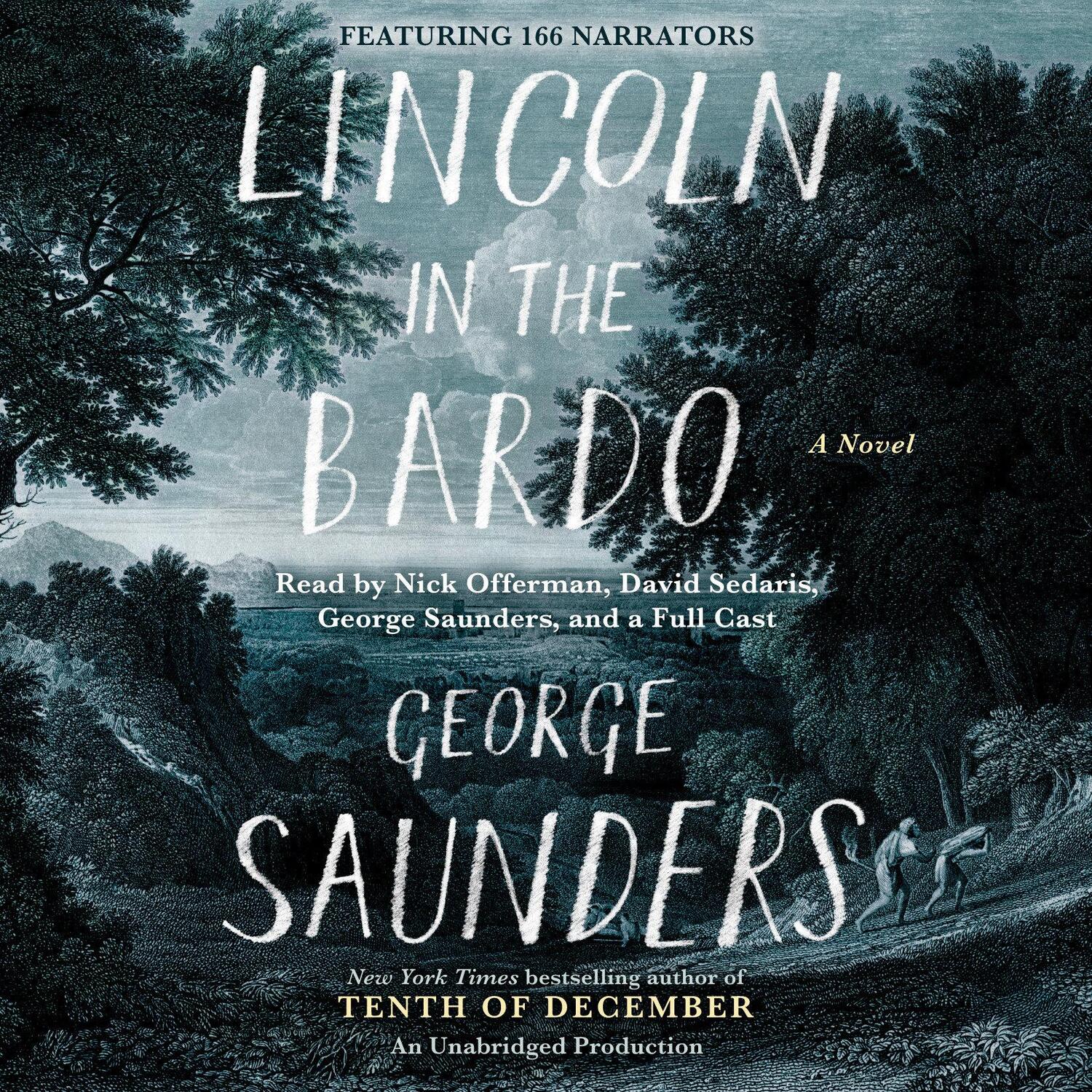 Cover: 9780553397574 | Lincoln in the Bardo | George Saunders | Audio-CD | 6 Audio-CDs | 2017