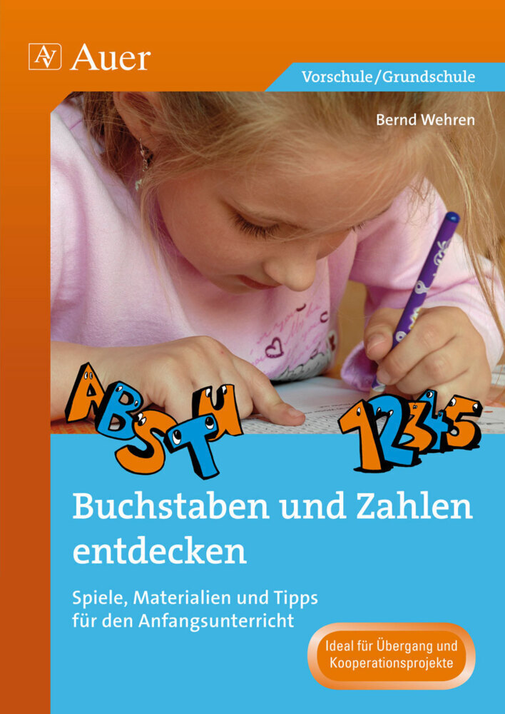 Cover: 9783403069263 | Buchstaben und Zahlen entdecken | Bernd Wehren | Broschüre | 2012