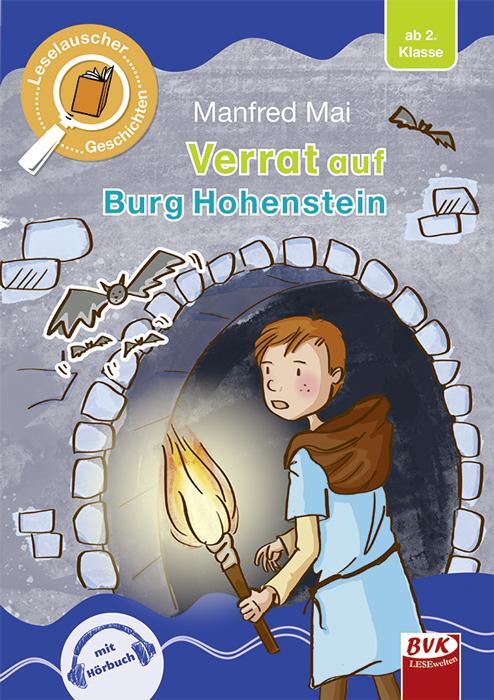 Cover: 9783965200272 | Leselauscher Geschichten: Verrat auf Burg Hohenstein | Manfred Mai