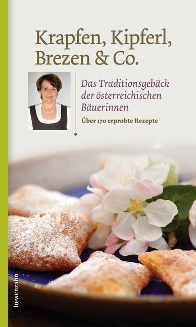 Cover: 9783706624770 | Krapfen, Kipferl, Brezen &amp; Co. | Löwenzahn Verlag | Buch | 200 S.
