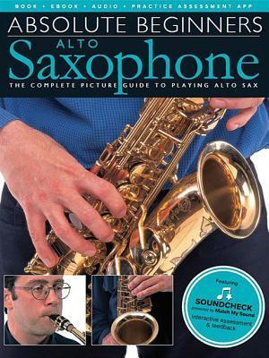 Cover: 9781785580529 | Absolute Beginners | Alto Saxophone | Wise Publications | Taschenbuch