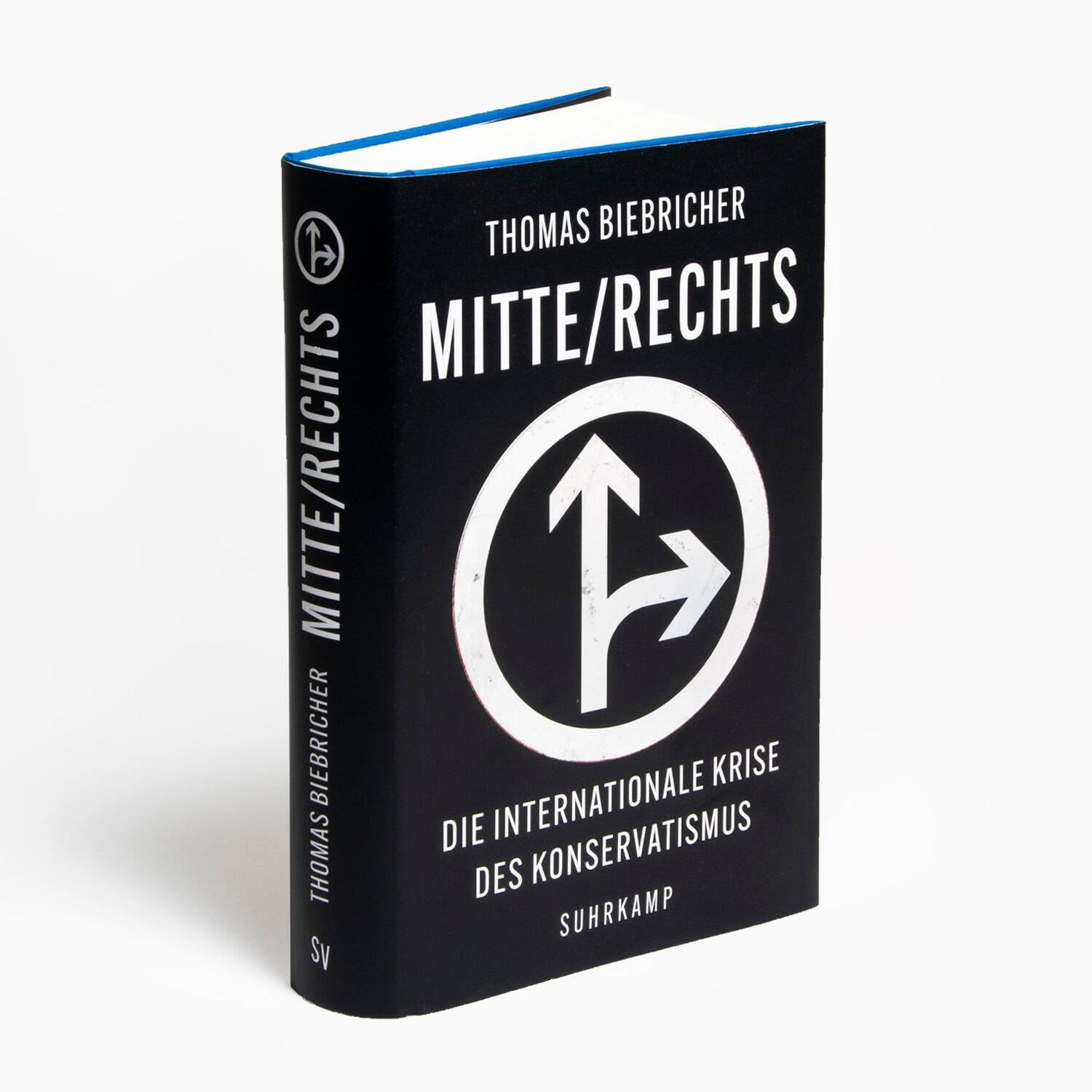 Bild: 9783518430996 | Mitte / Rechts | Die internationale Krise des Konservatismus | Buch