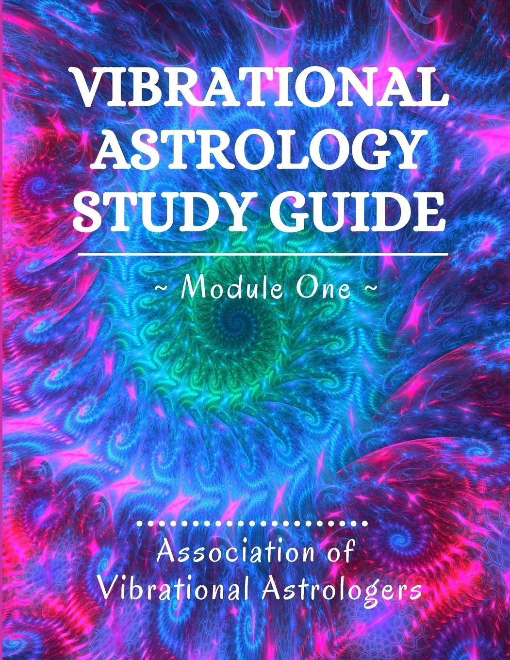 Cover: 9781737740346 | Vibrational Astrology Study Guide, Module One | Diane Ammons (u. a.)
