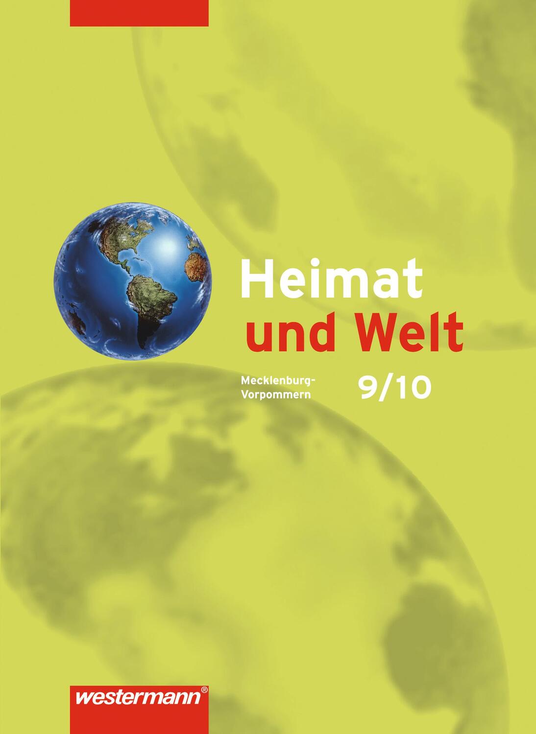 Cover: 9783141447385 | Heimat und Welt 9/10. Schülerband. Mecklenburg-Vorpommern | Buch