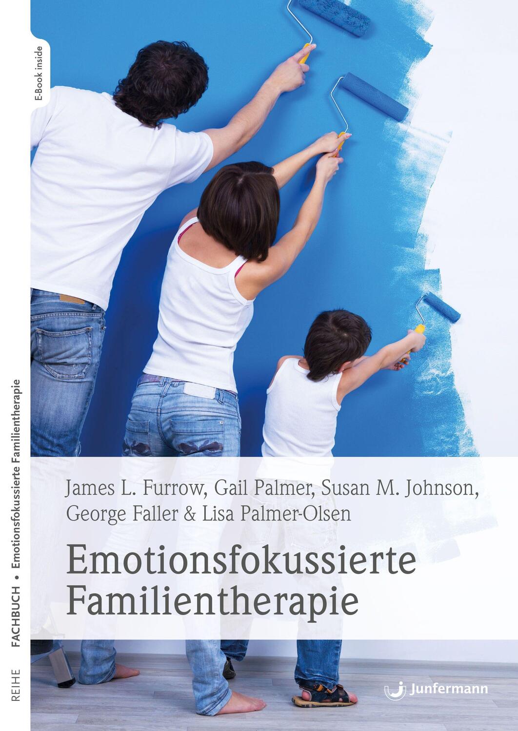 Cover: 9783749503407 | Emotionsfokussierte Familientherapie | James L. Furrow | Taschenbuch
