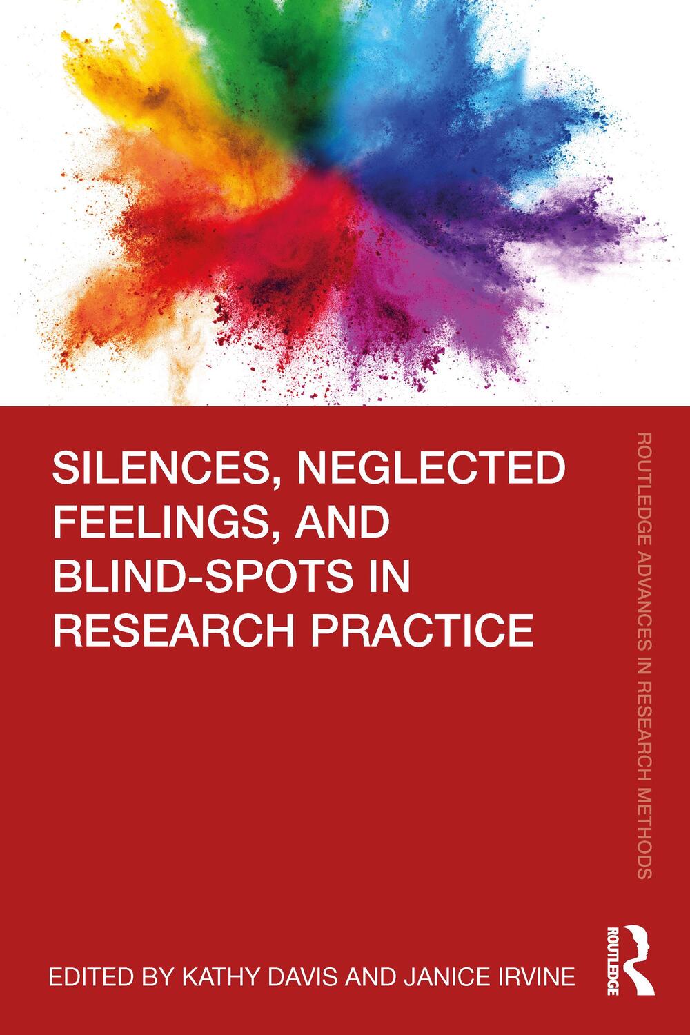 Cover: 9781032077338 | Silences, Neglected Feelings, and Blind-Spots in Research Practice
