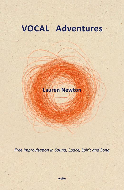 Cover: 9783955931162 | VOCAL Adventures | Free Improvisation in Sound, Space, Spirit and Song
