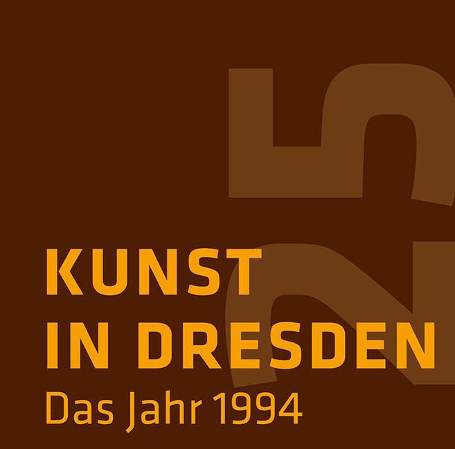 Cover: 9783954987429 | Kunst in Dresden | Das Jahr 1994 | Lisa Hilbich | Buch | 132 S. | 2023
