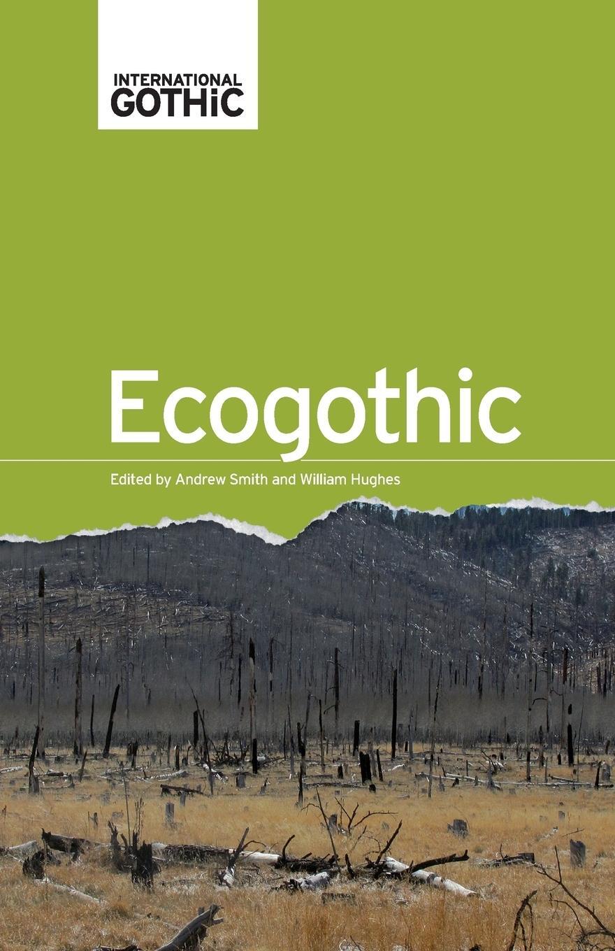 Cover: 9781526106896 | EcoGothic | Andrew Smith | Taschenbuch | Paperback | Englisch | 2016