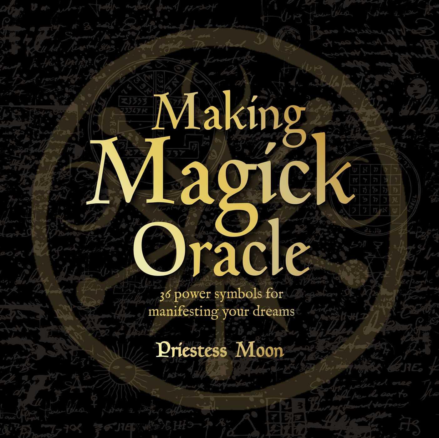 Cover: 9781925429992 | Making Magick Oracle | 36 Power Symbols for Manifesting Your Dreams
