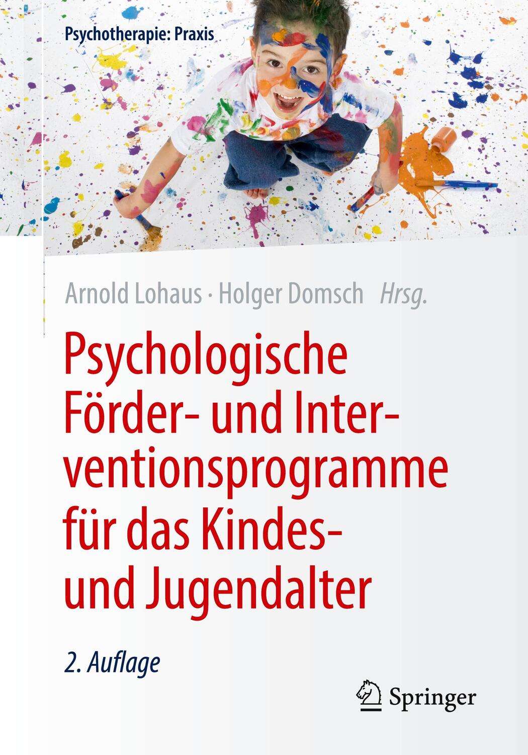 Cover: 9783662611593 | Psychologische Förder- und Interventionsprogramme für das Kindes-...