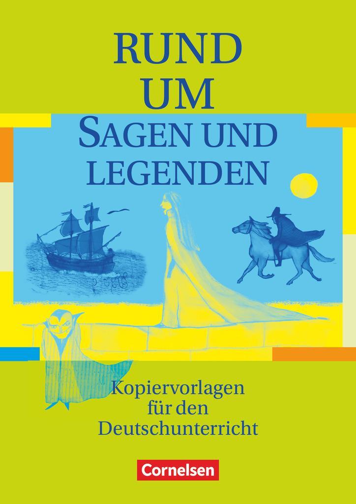 Cover: 9783464616031 | Rund um Sagen und Legenden | Sekundarstufe I. Kopiervorlagen | Buch