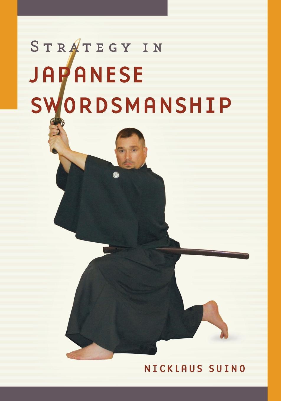 Cover: 9781611809176 | Strategy in Japanese Swordsmanship | Nicklaus Suino | Taschenbuch