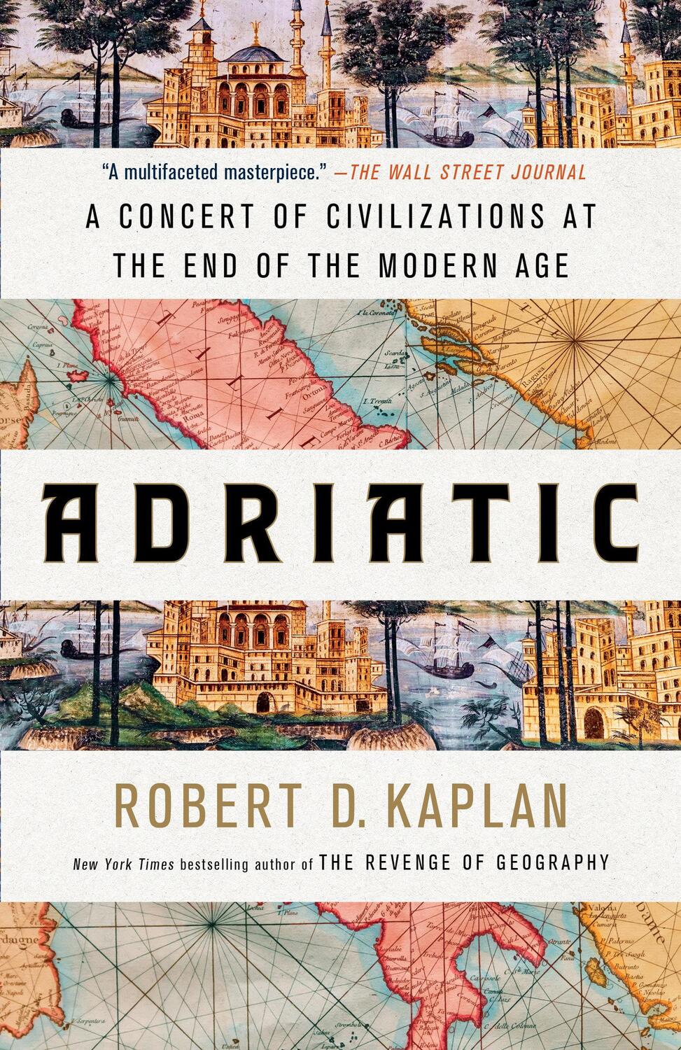 Cover: 9780399591051 | Adriatic | A Concert of Civilizations at the End of the Modern Age