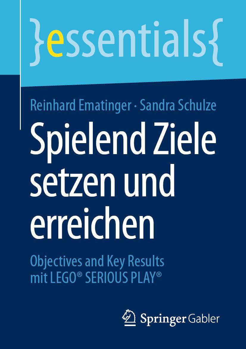 Cover: 9783658293048 | Spielend Ziele setzen und erreichen | Sandra Schulze (u. a.) | Buch