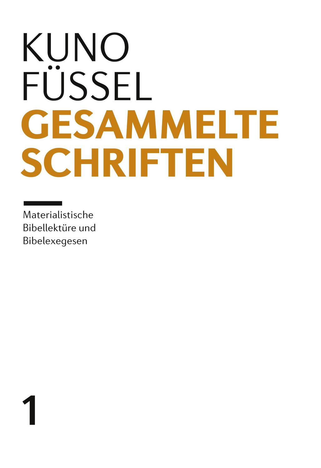 Cover: 9783982205205 | Gesammelte Schriften | Kuno Füssel | Buch | 252 S. | Deutsch | 2021