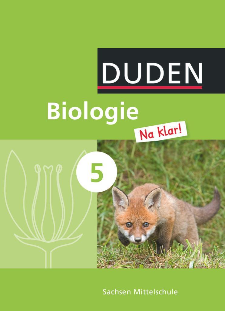 Cover: 9783835541443 | Biologie Na klar! 5. Schuljahr - Schülerbuch. Sachsen | Berger (u. a.)
