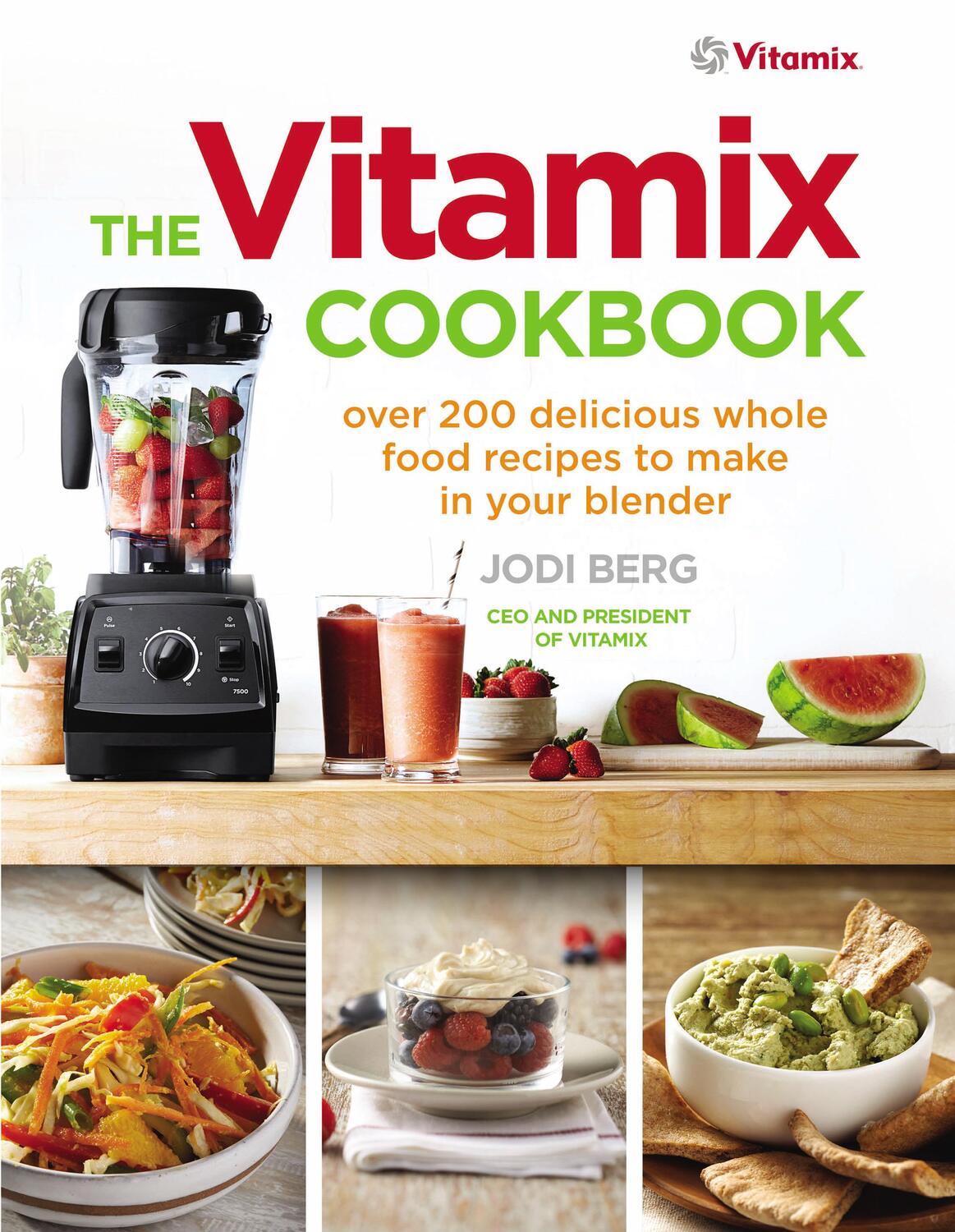 Cover: 9781785040375 | The Vitamix Cookbook | Jodi Berg | Taschenbuch | Englisch | 2015