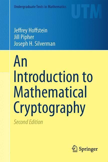 Bild: 9781493917105 | An Introduction to Mathematical Cryptography | Hoffstein (u. a.)