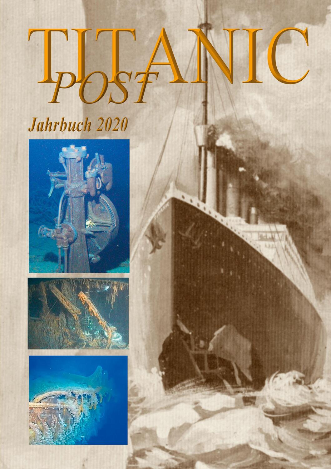 Cover: 9783752688009 | Titanic Post | Jahrbuch 2020 des Titanic-Vereins Schweiz | Taschenbuch