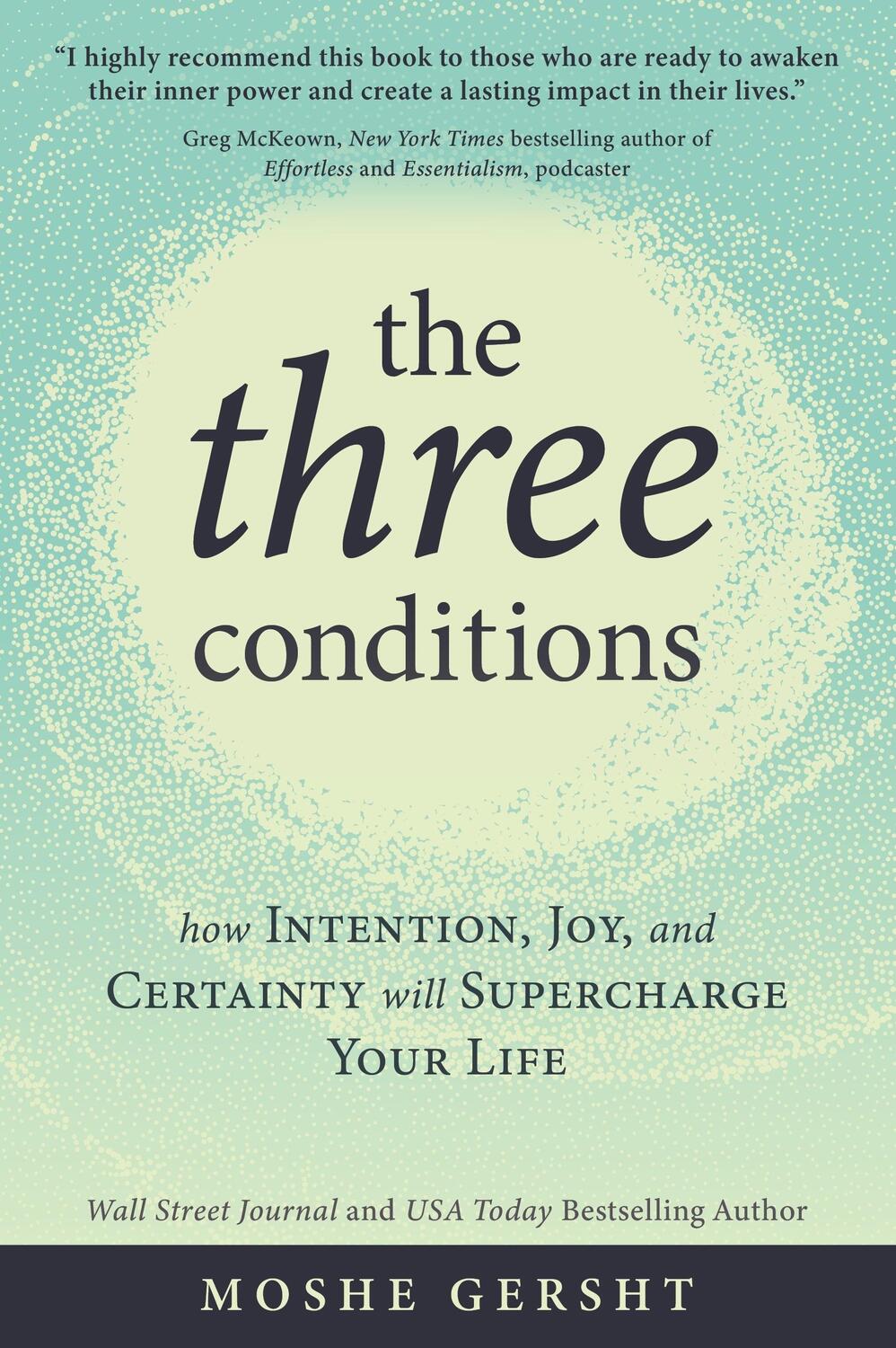 Cover: 9781649631374 | The Three Conditions | Moshe Gersht | Taschenbuch | Englisch | 2023