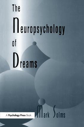 Cover: 9781138989580 | The Neuropsychology of Dreams | A Clinico-anatomical Study | Solms