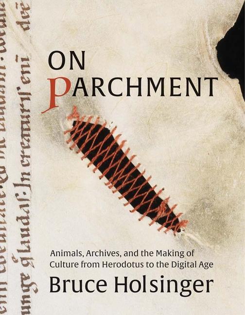 Cover: 9780300260212 | On Parchment | Bruce Holsinger | Buch | Gebunden | Englisch | 2023