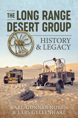 Cover: 9781915113061 | The Long Range Desert Group | History &amp; Legacy | Norén (u. a.) | Buch